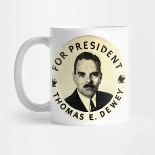 Thomas E Dewey Presidential Campaign Button Mug